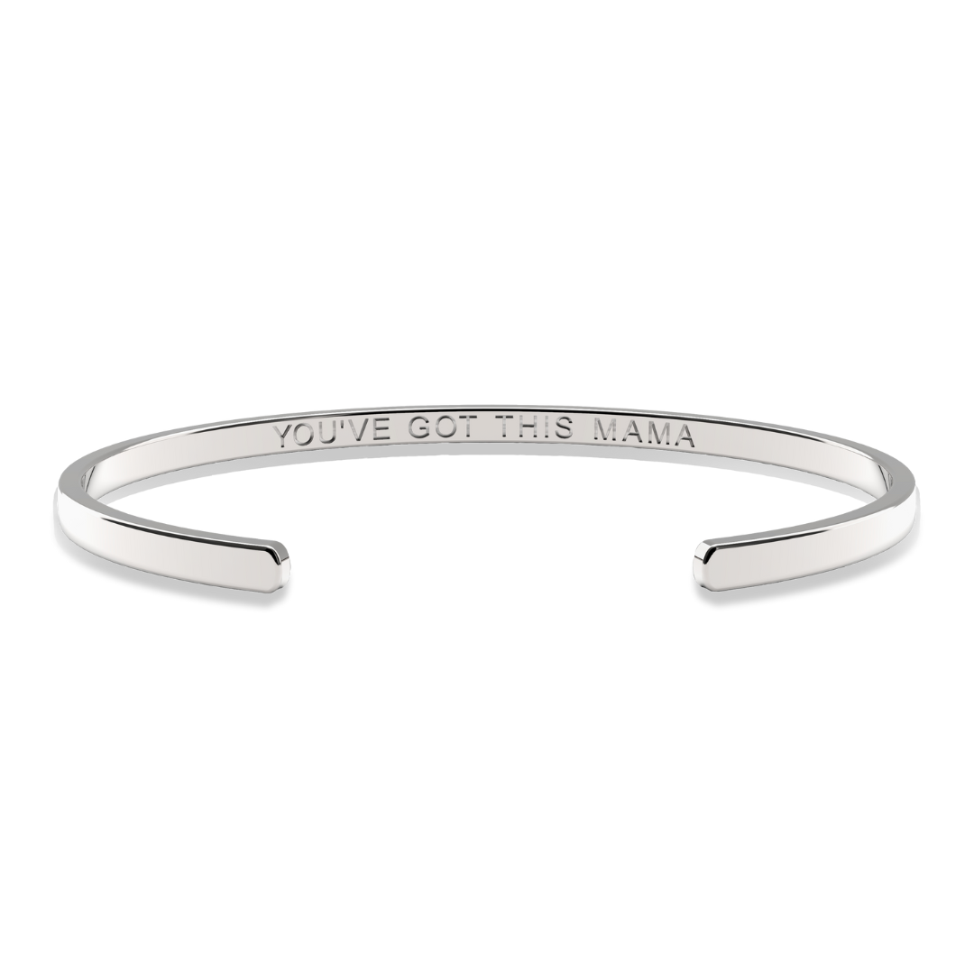 "You've Got This Mama" Cuff Bracelet